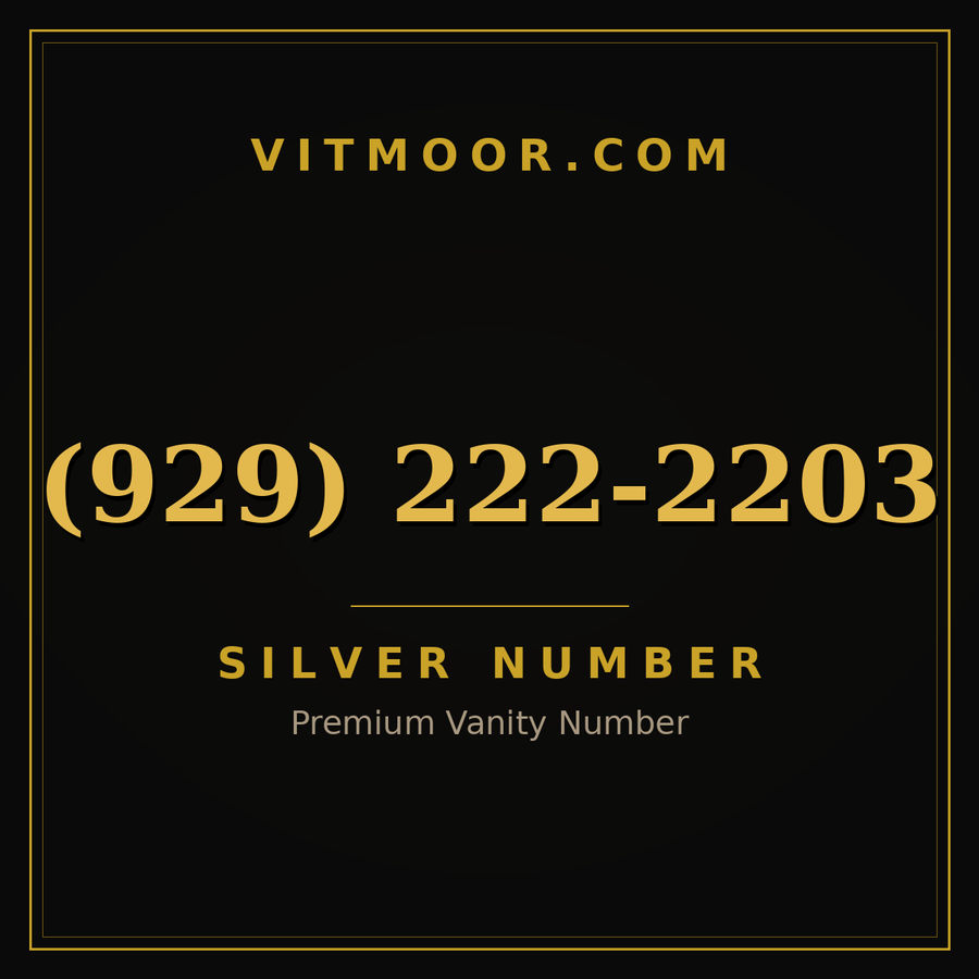 VITMOOR Silver premium number (929) 222-2203