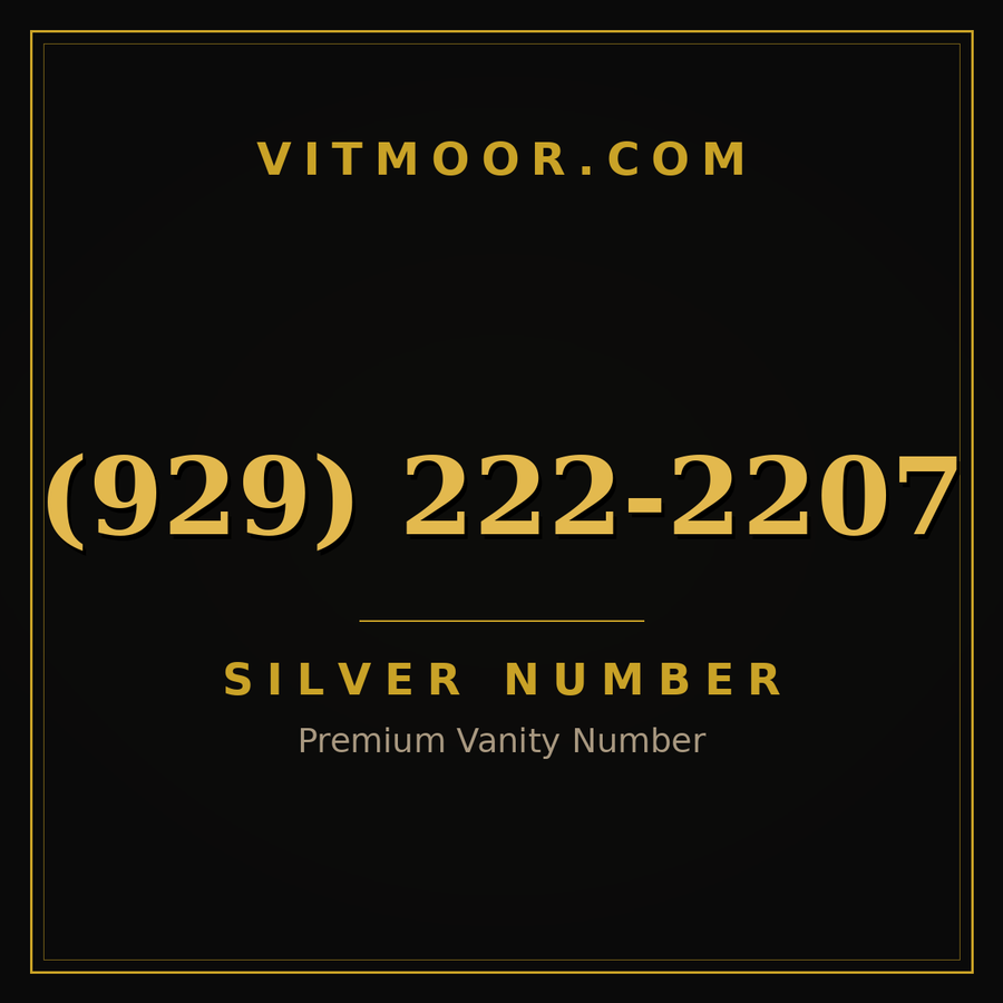 VITMOOR Silver premium number (929) 222-2207