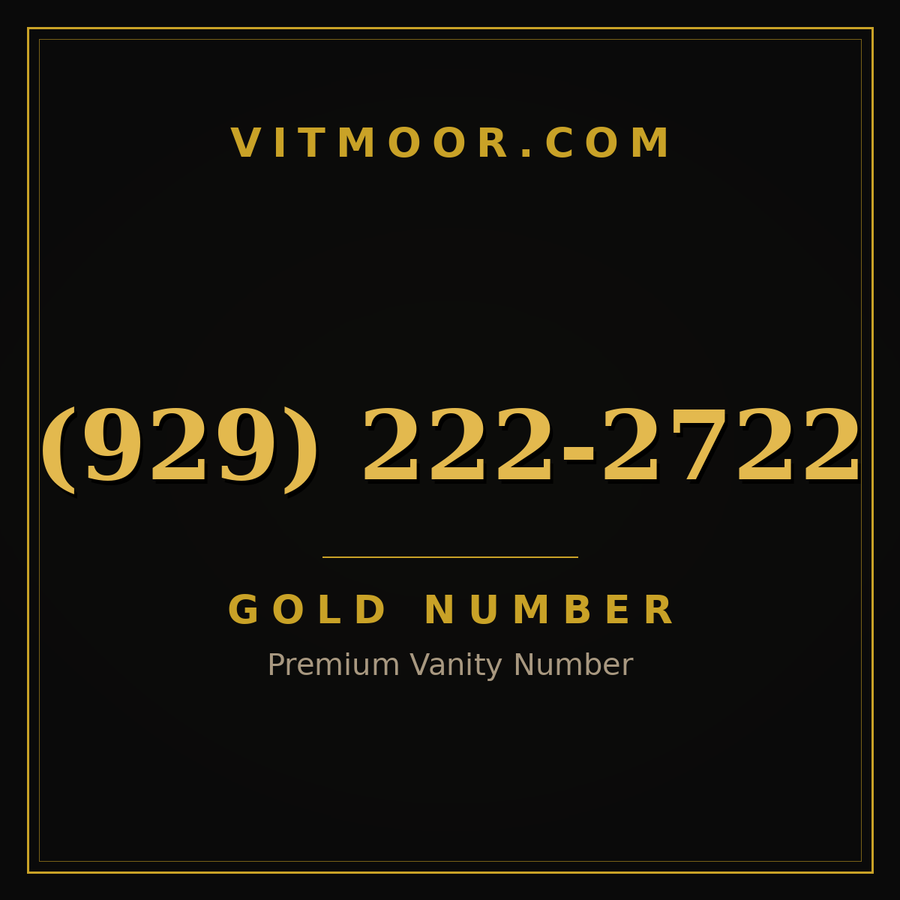 VITMOOR Gold premium number (929) 222-2722