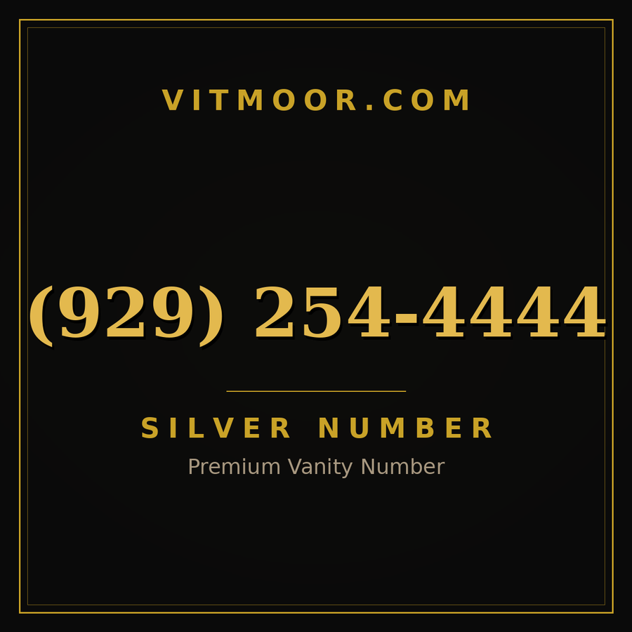 VITMOOR Silver premium number (929) 254-4444