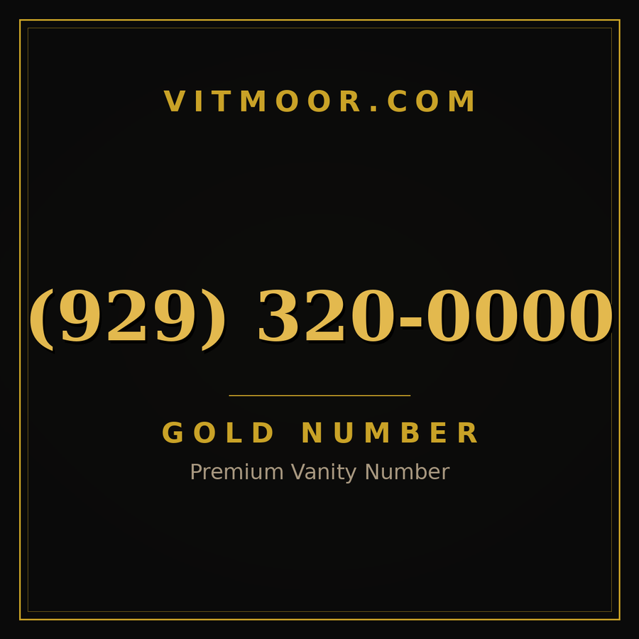 VITMOOR Gold premium number (929) 320-0000