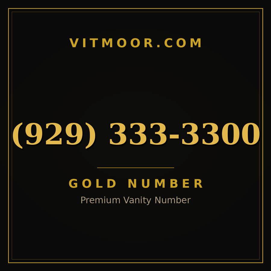 VITMOOR Gold premium number (929) 333-3300