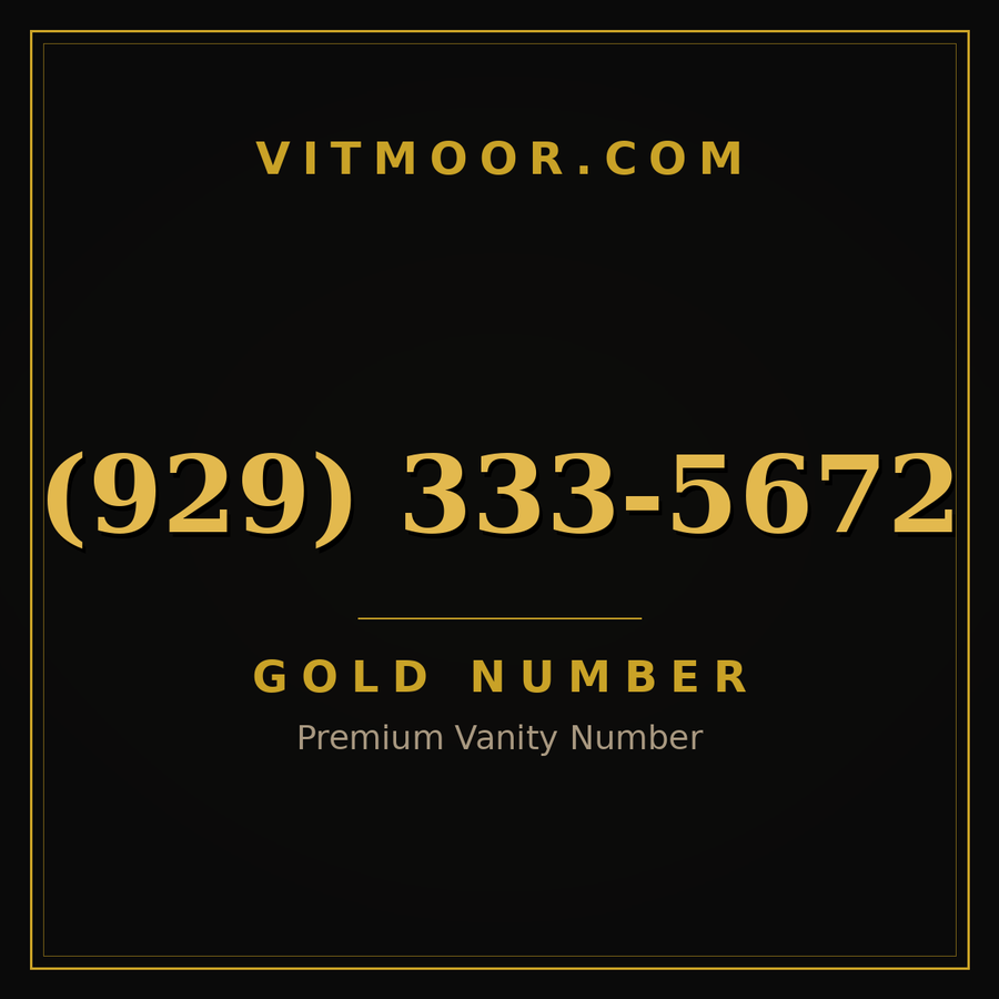 VITMOOR Gold premium number (929) 333-5672
