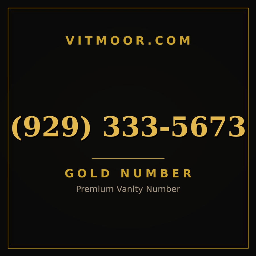 VITMOOR Gold premium number (929) 333-5673