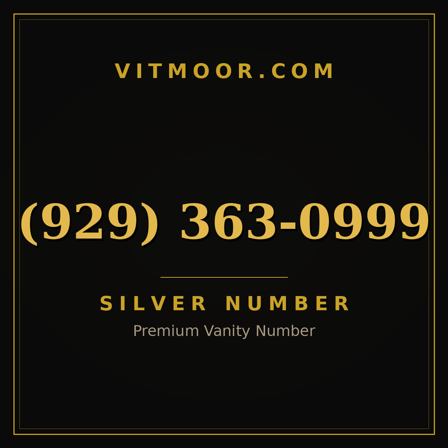 VITMOOR Silver premium number (929) 363-0999