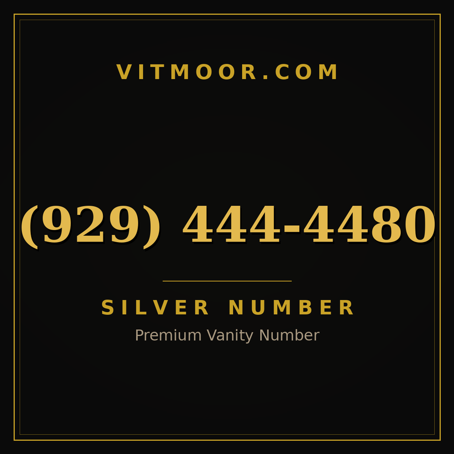VITMOOR Silver premium number (929) 444-4480