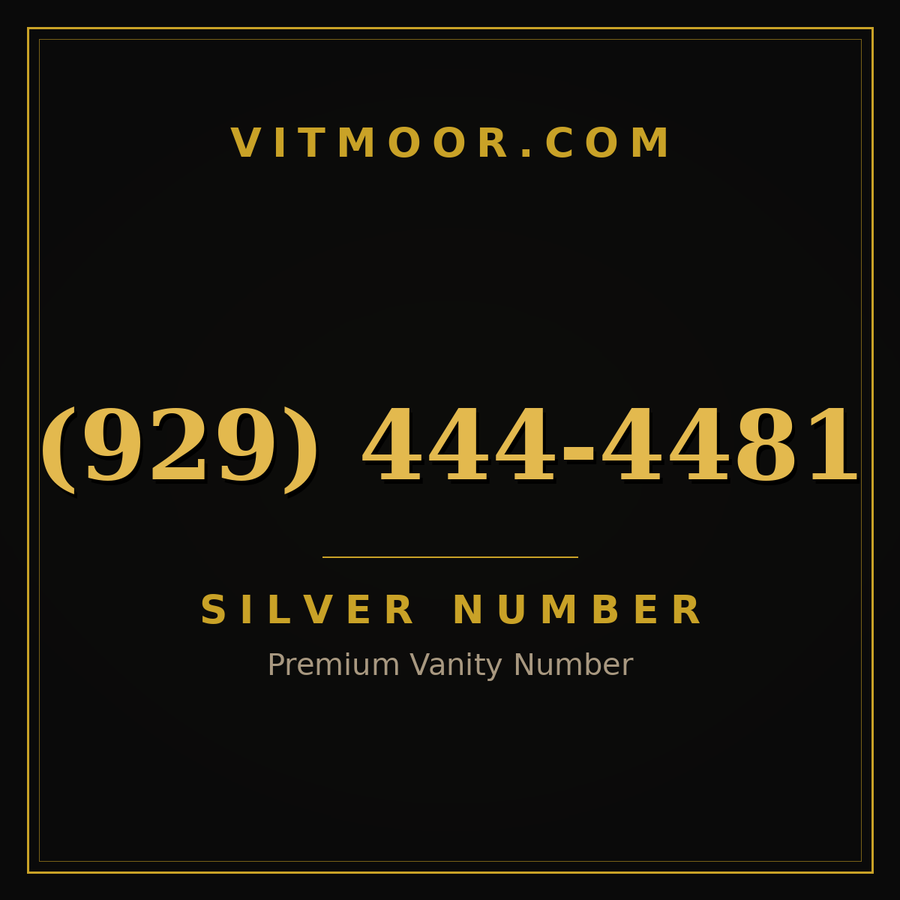 VITMOOR Silver premium number (929) 444-4481