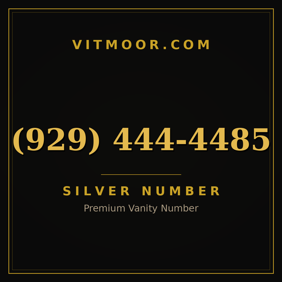 VITMOOR Silver premium number (929) 444-4485