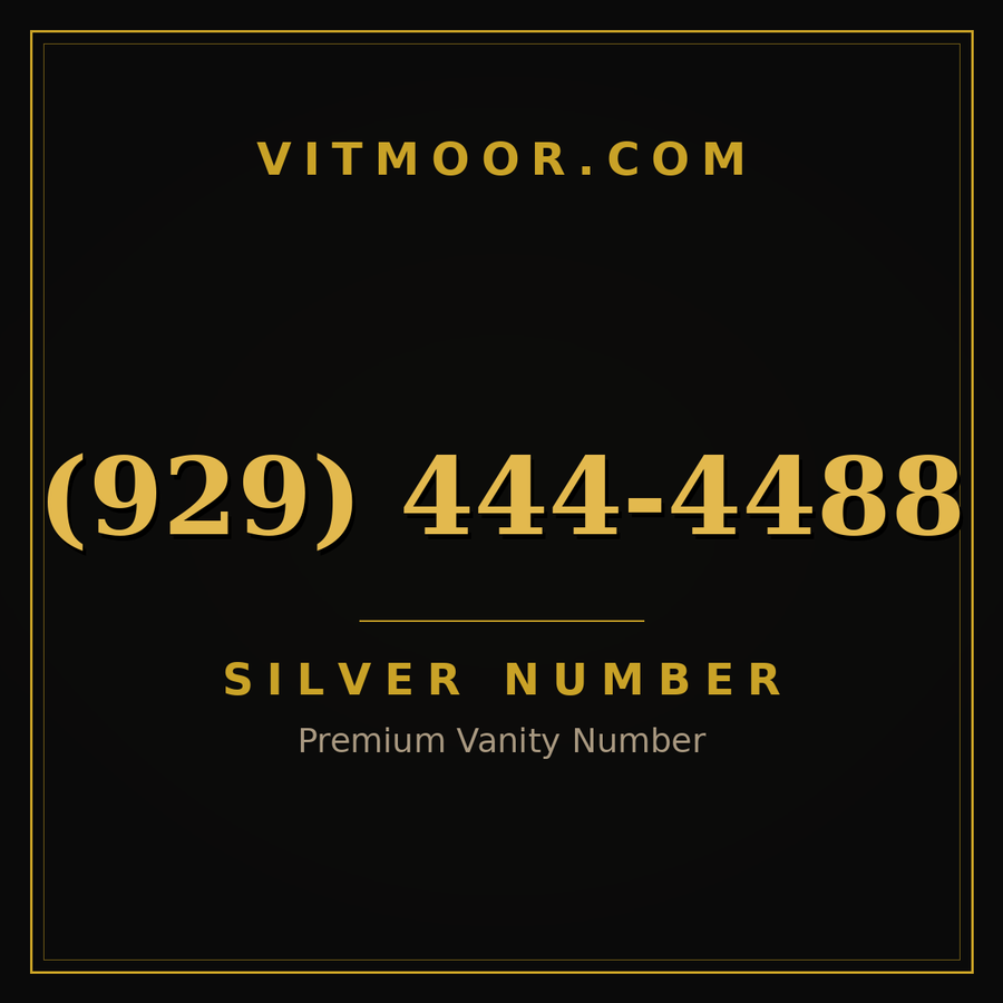 VITMOOR Silver premium number (929) 444-4488