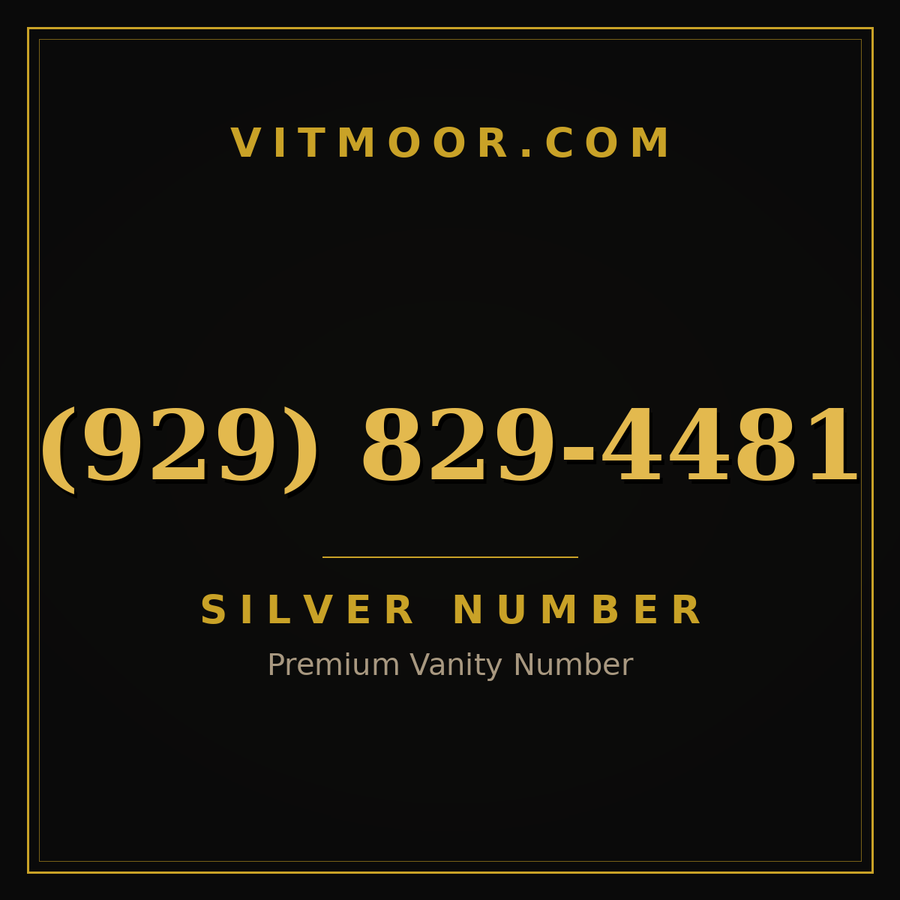 VITMOOR Silver premium number (929) 829-4481