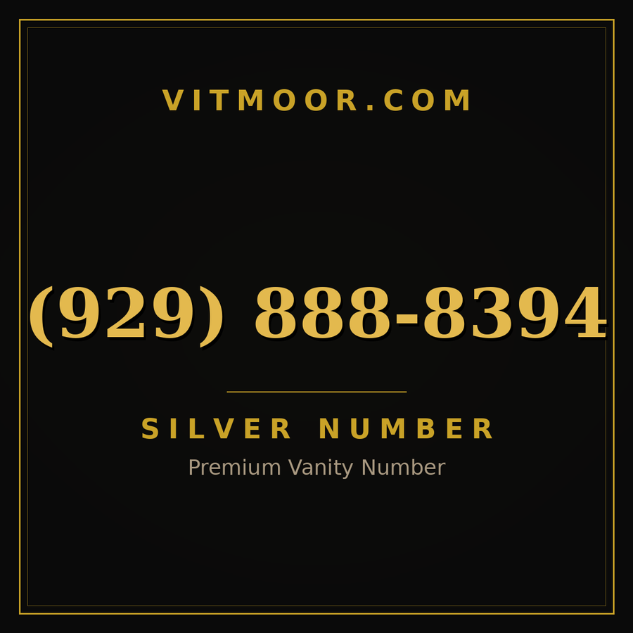 VITMOOR Silver premium number (929) 888-8394