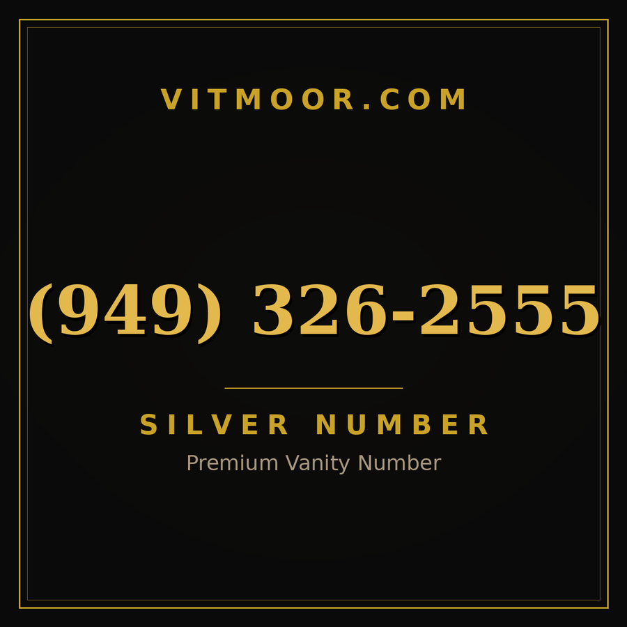 VITMOOR Silver premium number (949) 326-2555