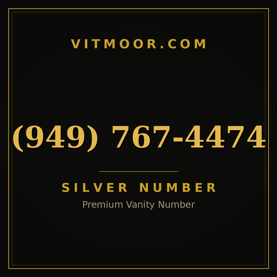 VITMOOR Silver premium number (949) 767-4474
