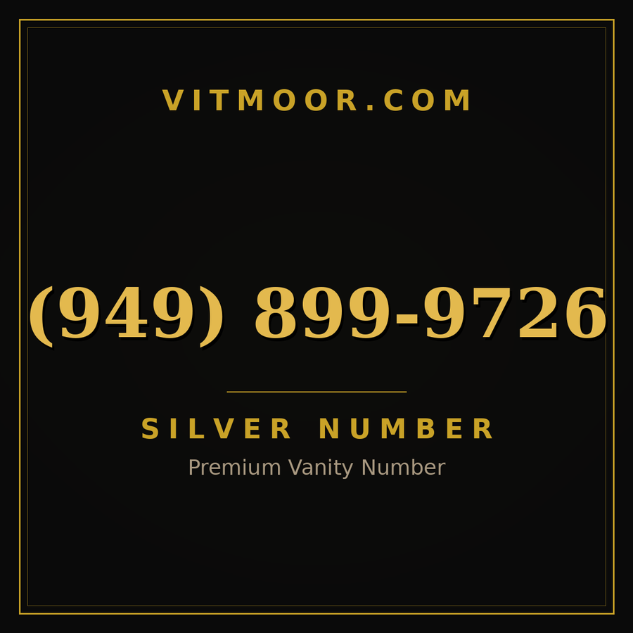 VITMOOR Silver premium number (949) 899-9726