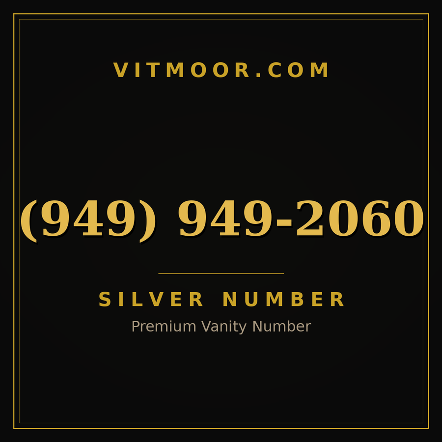 VITMOOR Silver premium number (949) 949-2060