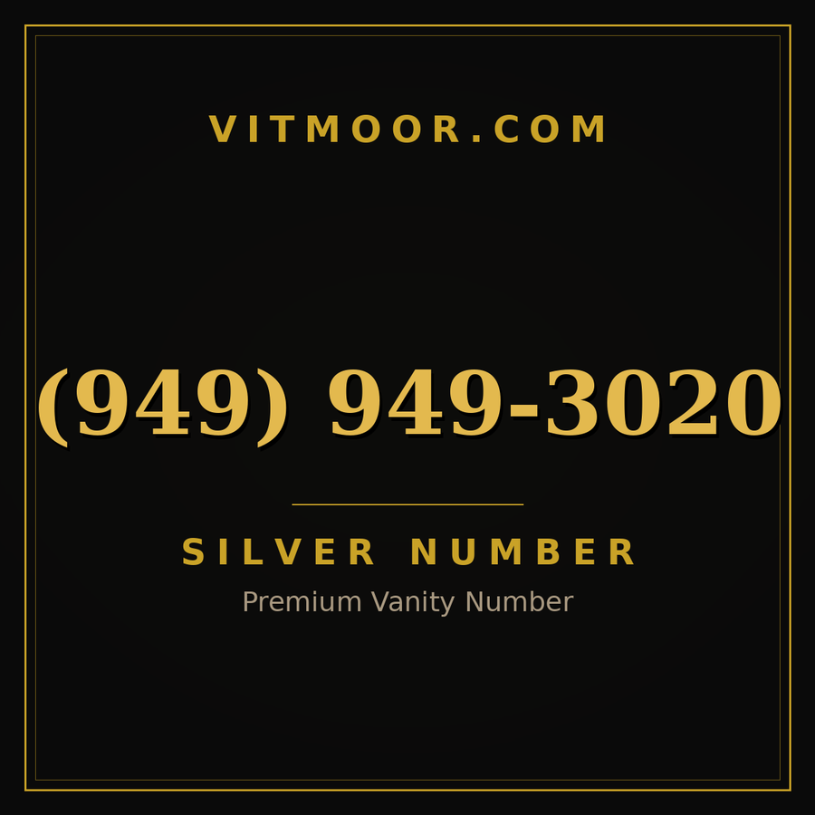 VITMOOR Silver premium number (949) 949-3020