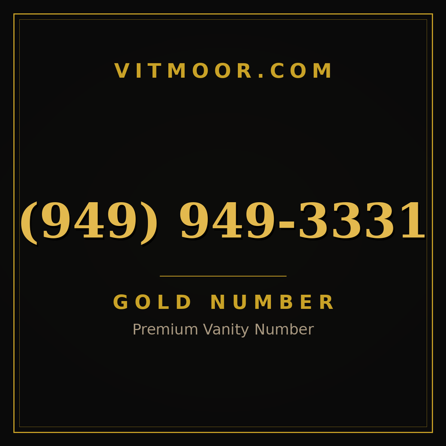 VITMOOR Gold premium number (949) 949-3331