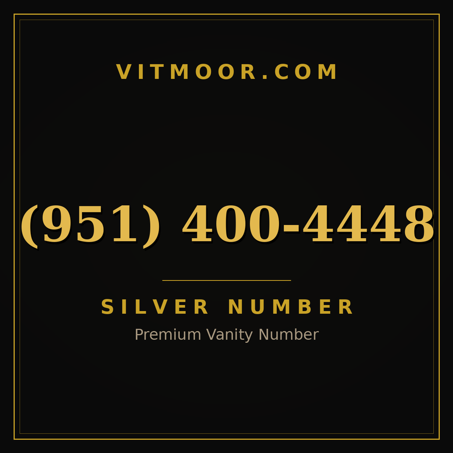 VITMOOR Silver premium number (951) 400-4448