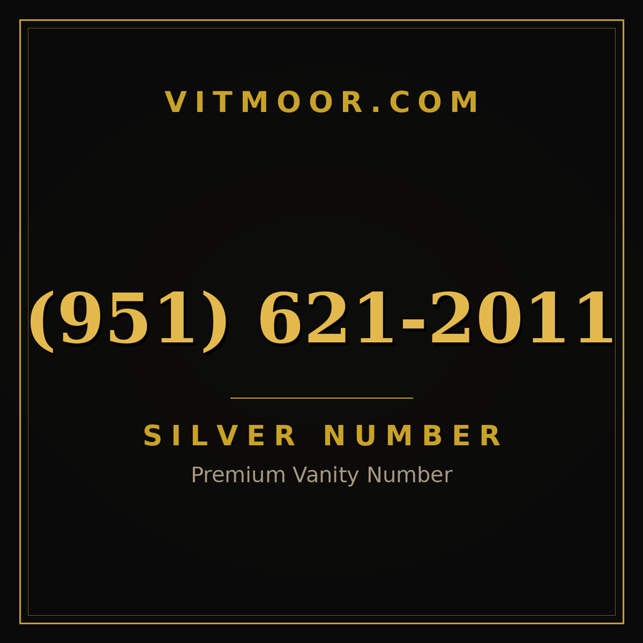 VITMOOR Silver premium number (951) 621-2011