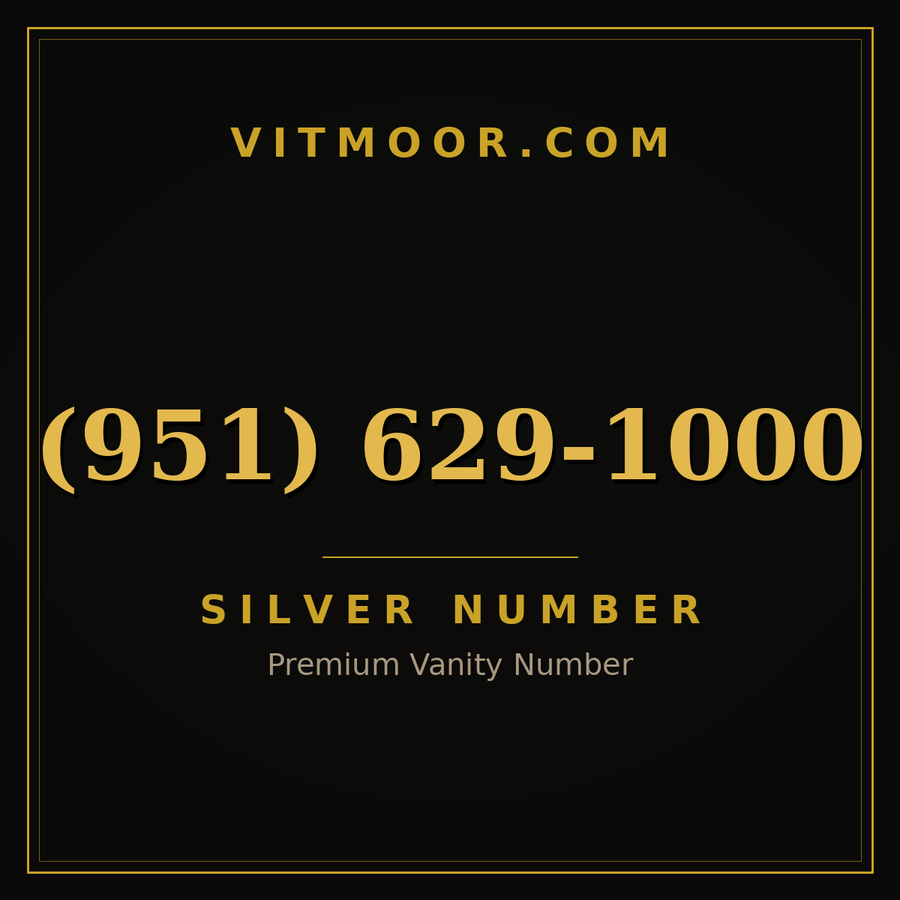 VITMOOR Silver premium number (951) 629-1000