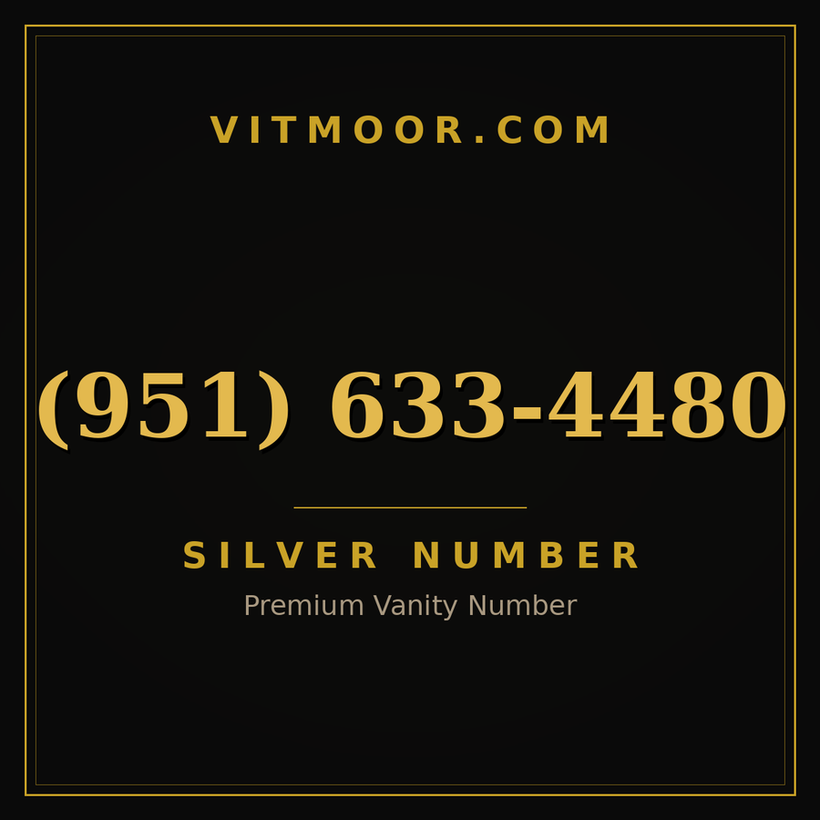 VITMOOR Silver premium number (951) 633-4480