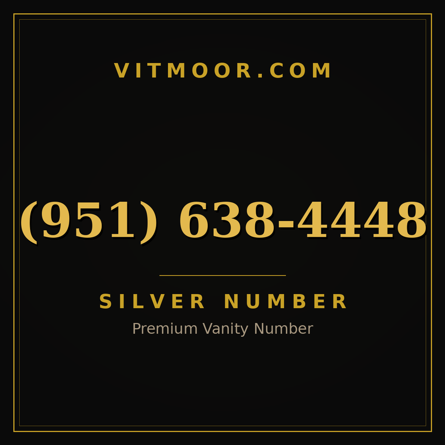 VITMOOR Silver premium number (951) 638-4448