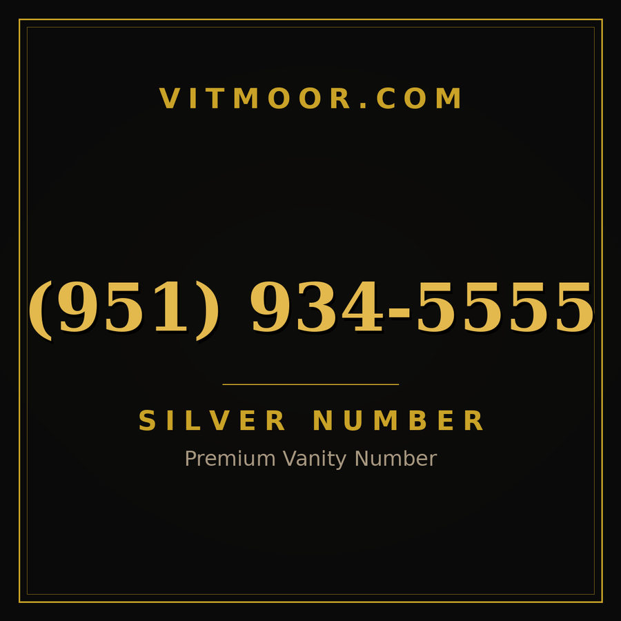 VITMOOR Silver premium number (951) 934-5555