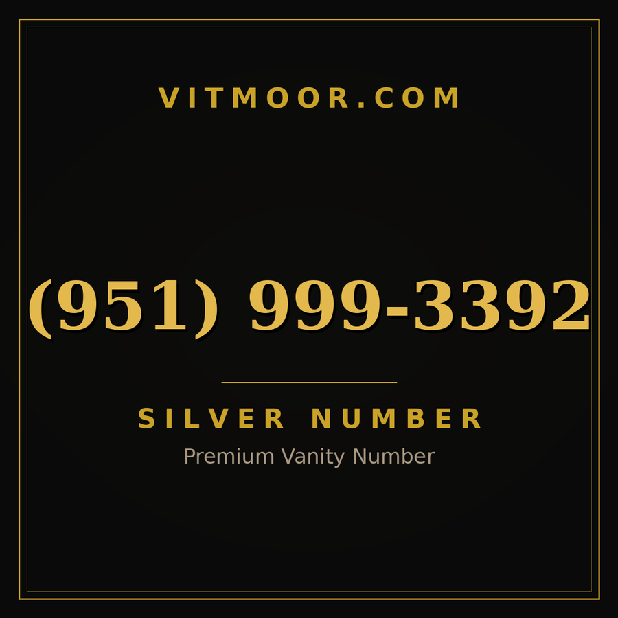 VITMOOR Silver premium number (951) 999-3392