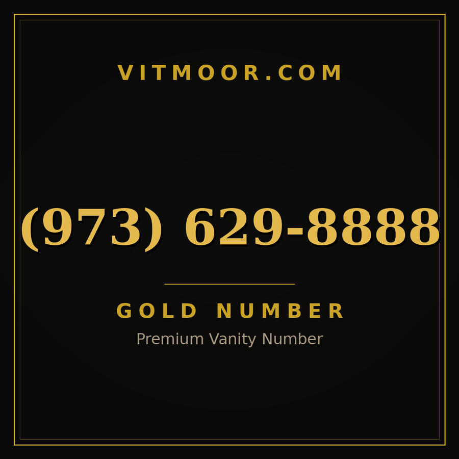 VITMOOR Gold premium number (973) 629-8888