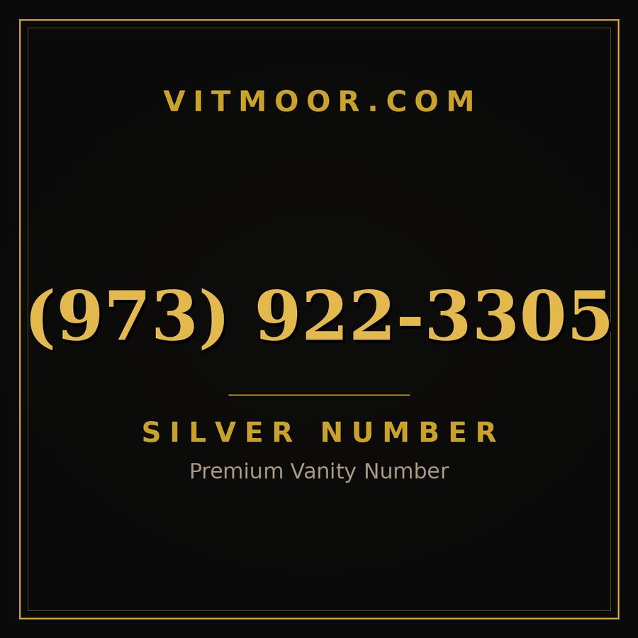 VITMOOR Silver premium number (973) 922-3305