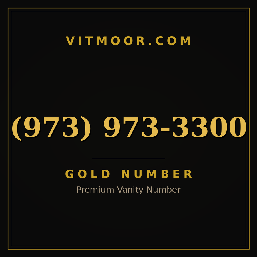 VITMOOR Gold premium number (973) 973-3300