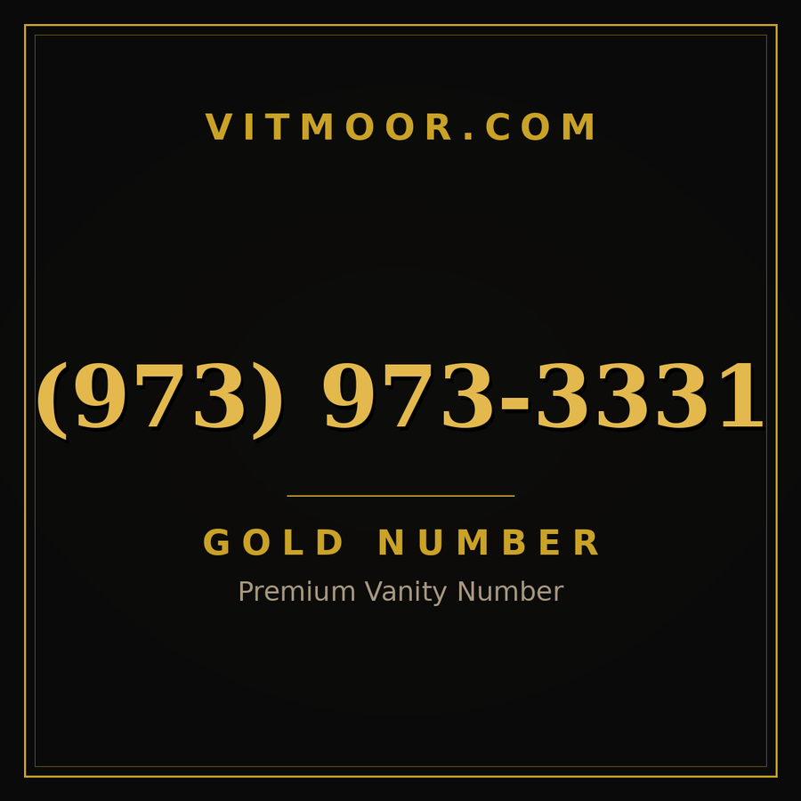 VITMOOR Gold premium number (973) 973-3331