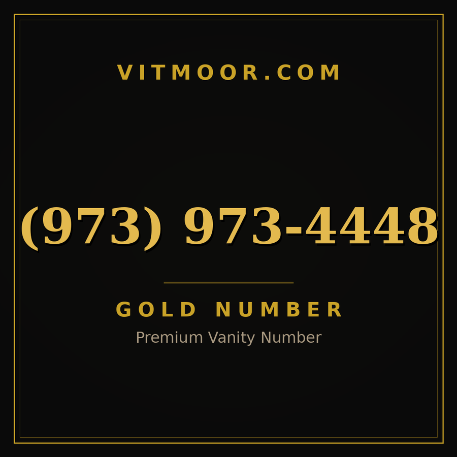 VITMOOR Gold premium number (973) 973-4448