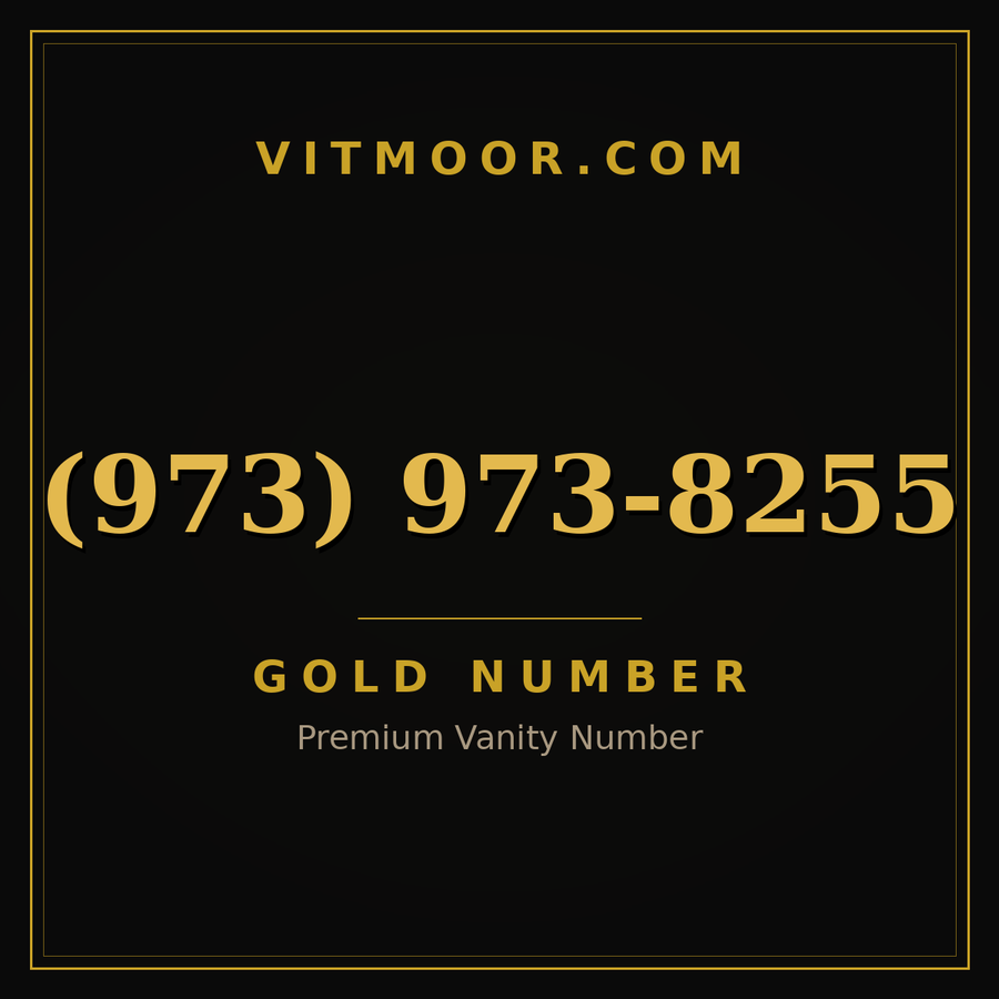 VITMOOR Gold premium number (973) 973-8255
