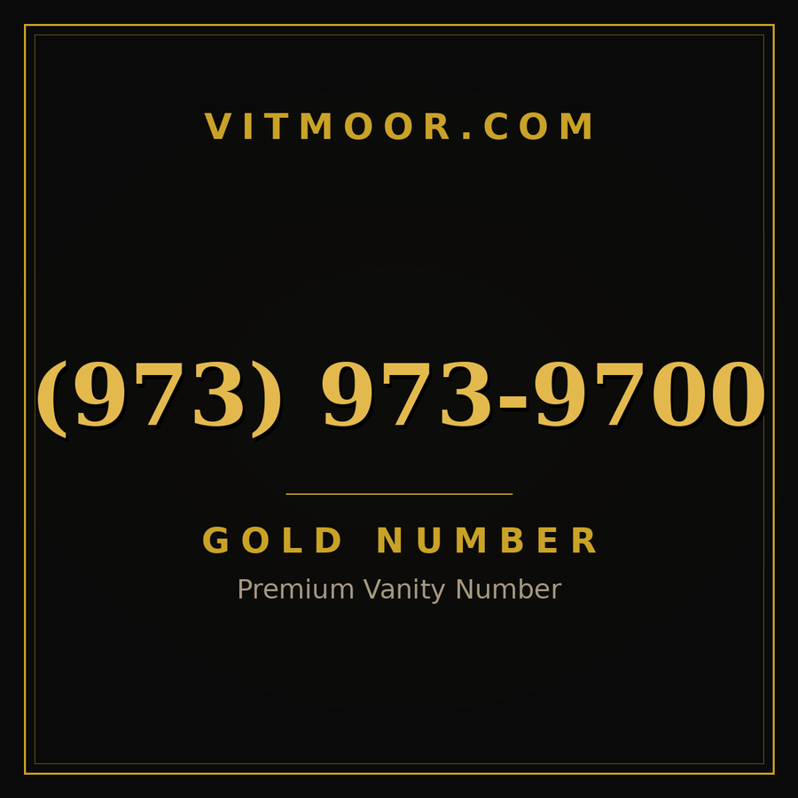 VITMOOR Gold premium number (973) 973-9700