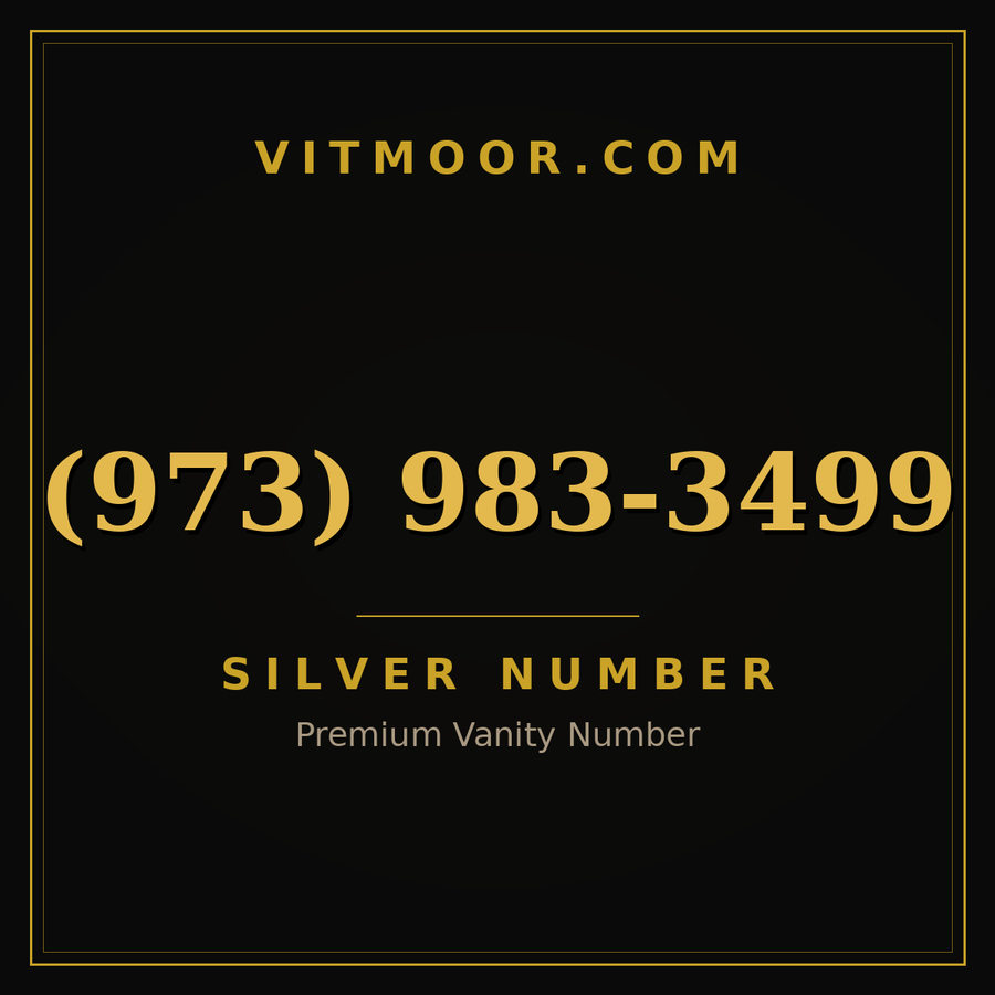 VITMOOR Silver premium number (973) 983-3499