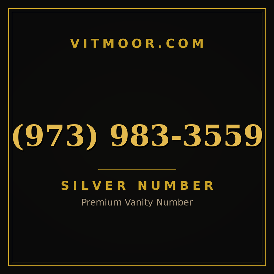 VITMOOR Silver premium number (973) 983-3559