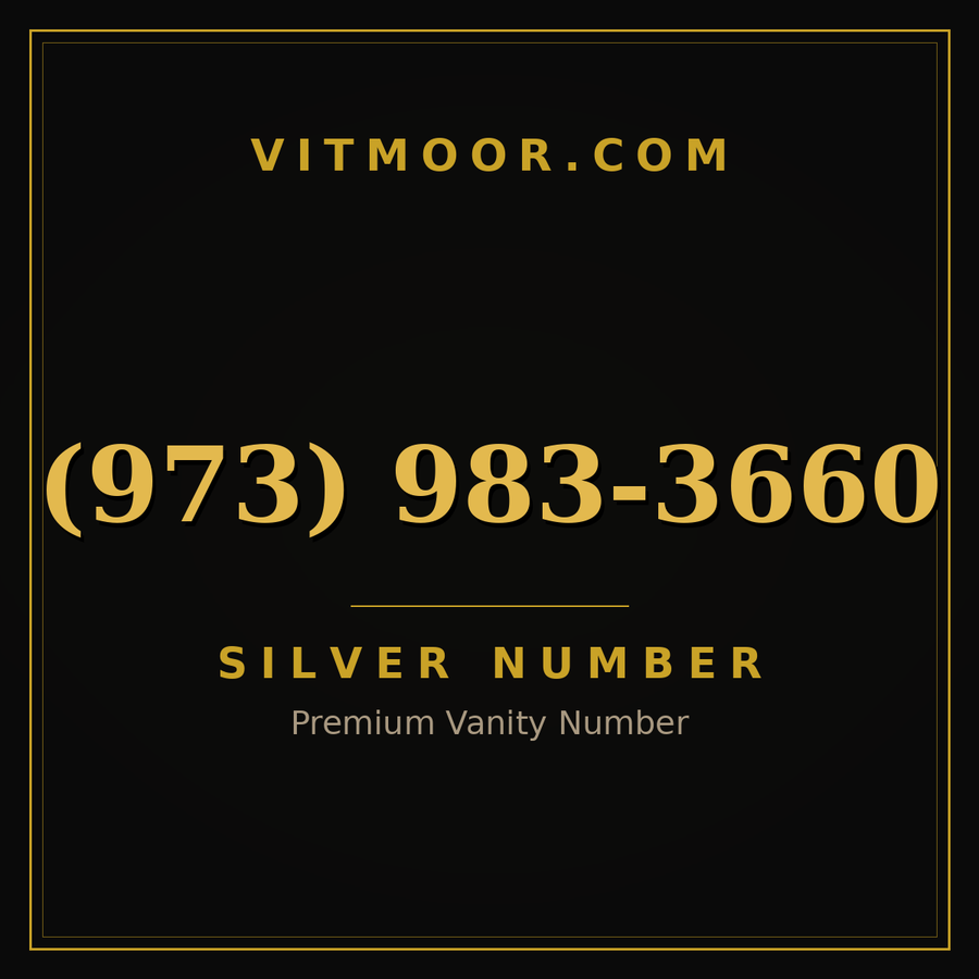 VITMOOR Silver premium number (973) 983-3660