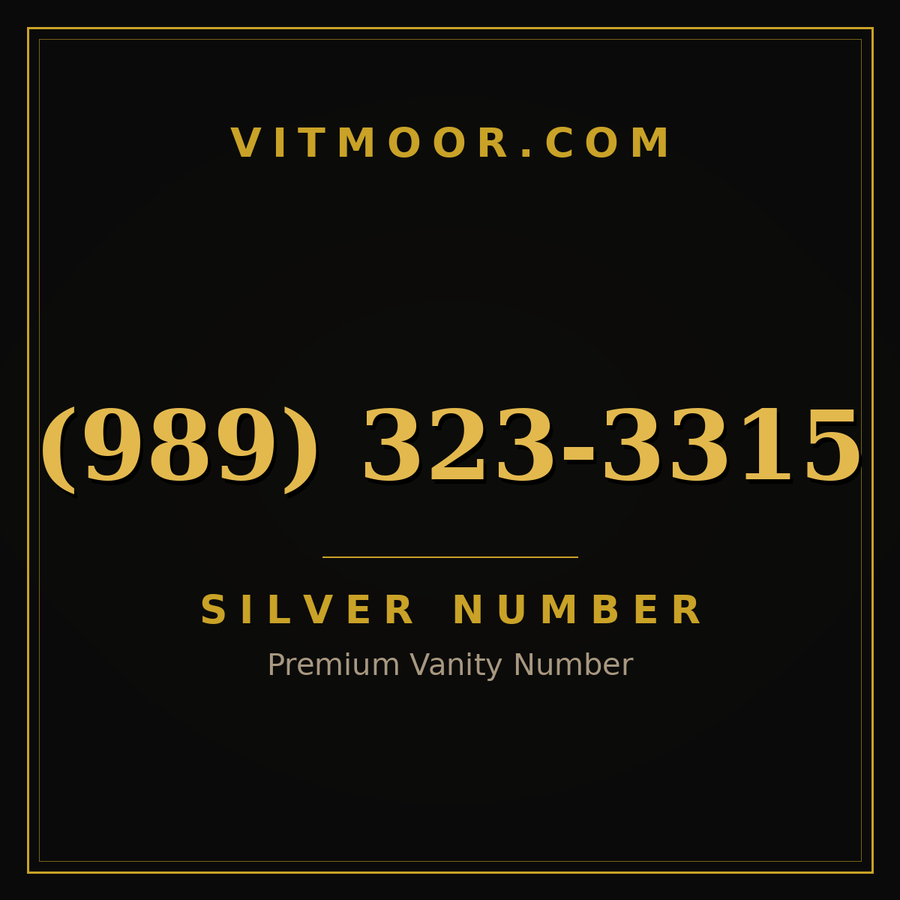 VITMOOR Silver premium number (989) 323-3315