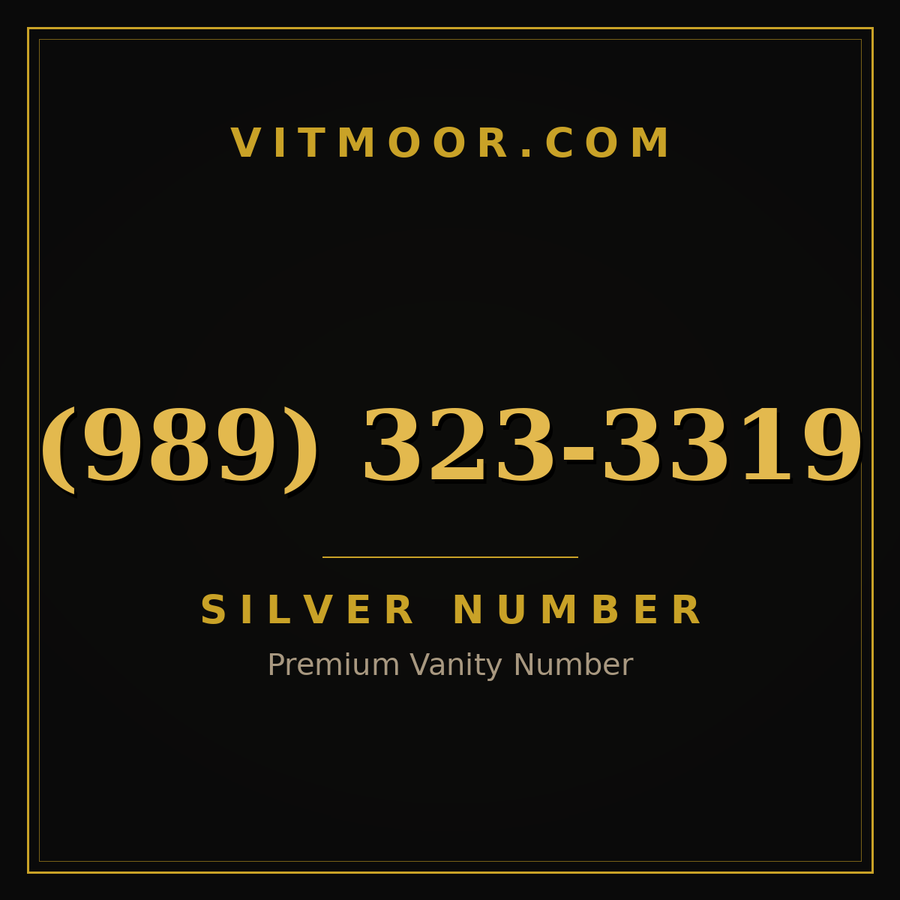 VITMOOR Silver premium number (989) 323-3319