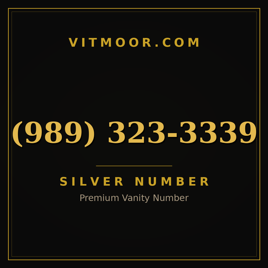 VITMOOR Silver premium number (989) 323-3339