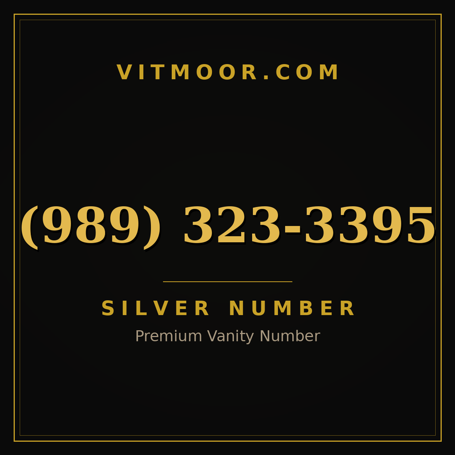 VITMOOR Silver premium number (989) 323-3395