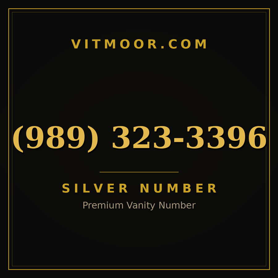 VITMOOR Silver premium number (989) 323-3396
