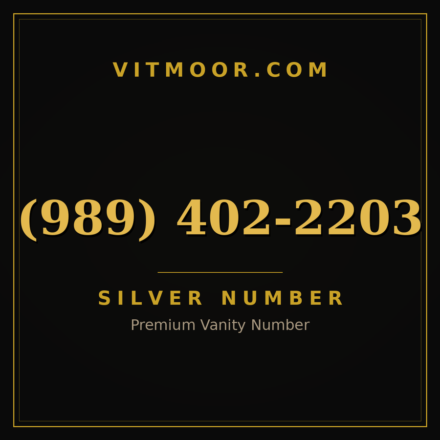 VITMOOR Silver premium number (989) 402-2203