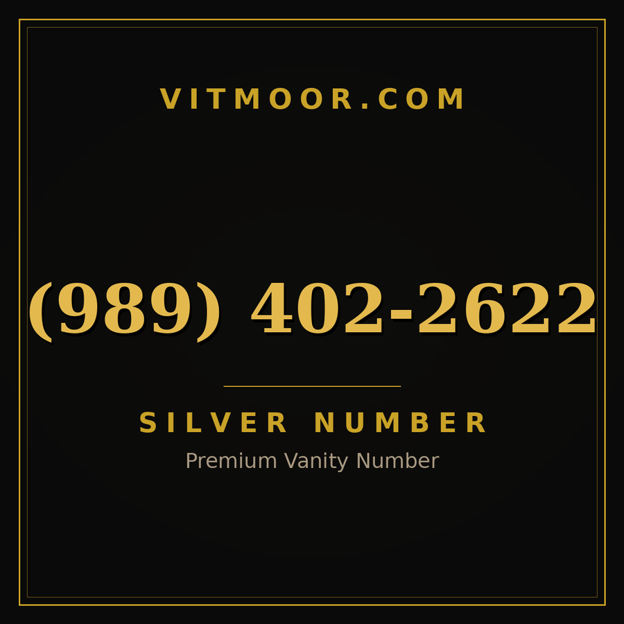VITMOOR Silver premium number (989) 402-2622
