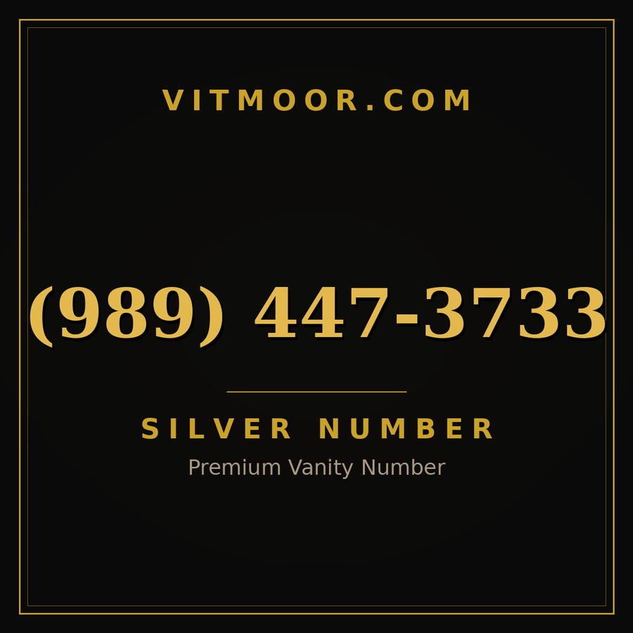 VITMOOR Silver premium number (989) 447-3733