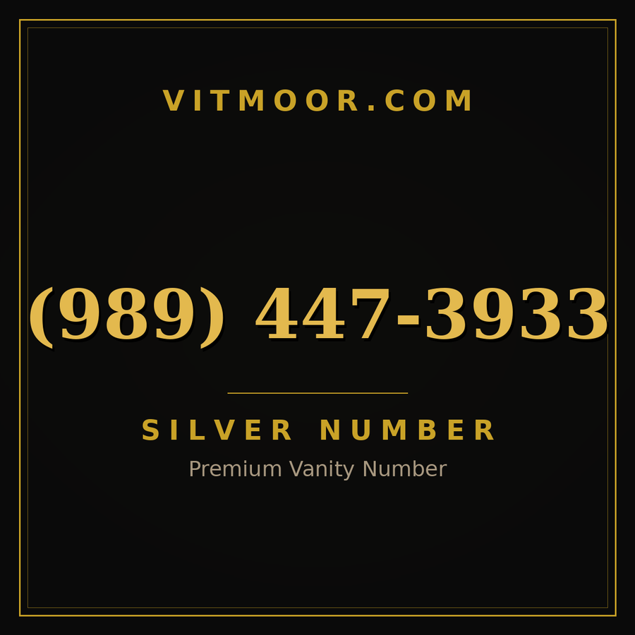 VITMOOR Silver premium number (989) 447-3933