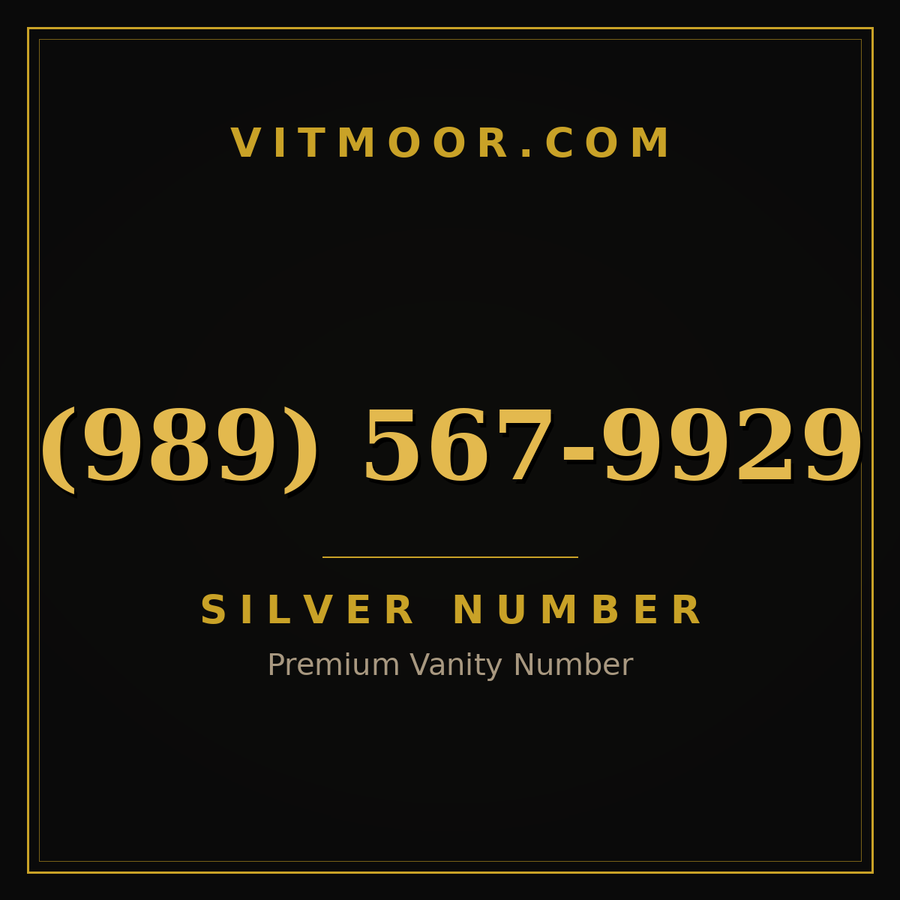 VITMOOR Silver premium number (989) 567-9929