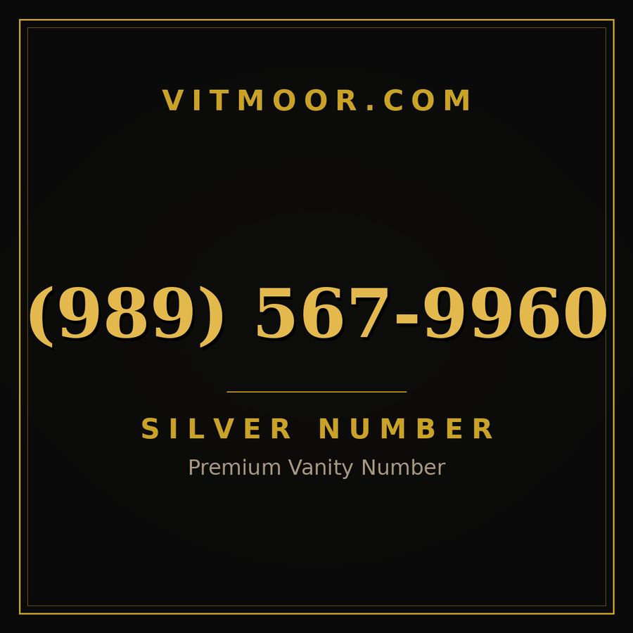 VITMOOR Silver premium number (989) 567-9960