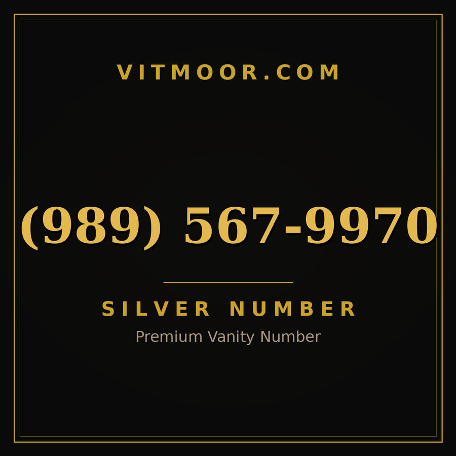 VITMOOR Silver premium number (989) 567-9970